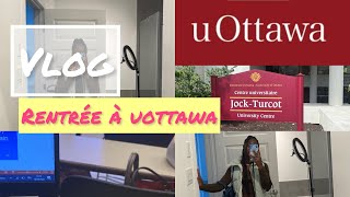 Vlog rentrée UOttawa ￼🇨🇦|| (Petite journée avec Moi ….)