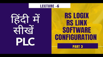 Rs Logix  & Rs Linx Software Configuration in Hindi