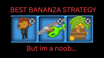 I won every game with the BEST bananza strategy (as a noob)