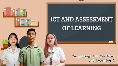 ICT and Assessment of Learning