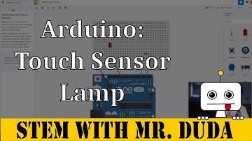 Touch Sensor Lamp Arduino Tutorial:  Learn Electronics with Arduino Project 13