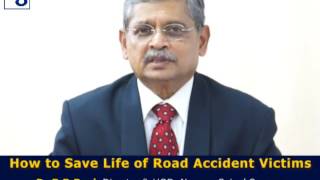 How to Save Life of road Accident victims