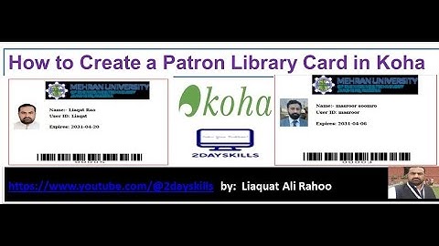 How to create Library membership Patron cards| Patron Cards| Library Membership Cards in Koha ILS