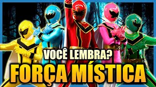 Você lembra de POWER RANGERS FORÇA MÍSTICA?