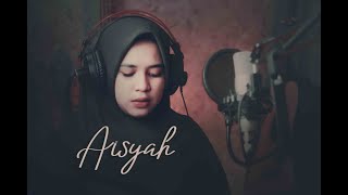 Aisyah Istri Rasulullah - Audrey Bella |Cover|