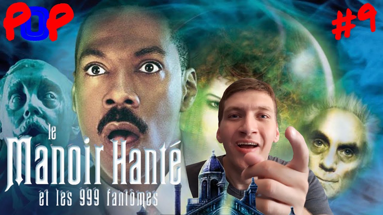 Le Manoir Hanté Et Les 999 Fantômes - POP #9