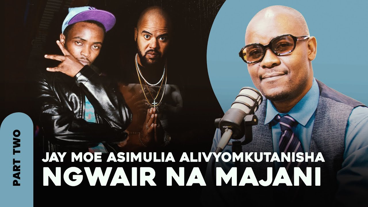JAY MOE asimulia alivyomkutanisha NGWAIR na P-Funk ‘Alikuwa ameajiriwa kwenye kibanda cha simu’ Pt2