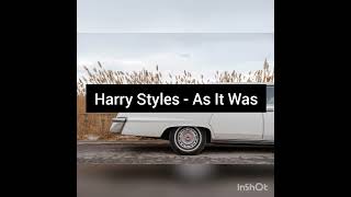 Harry Styles - As It Was 30 minutes