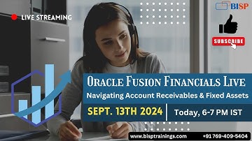 Oracle Fusion Financials Live: Navigating Account Receivables & Fixed Assets!