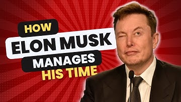 The Secret to Elon Musk’s Productivity Hacks