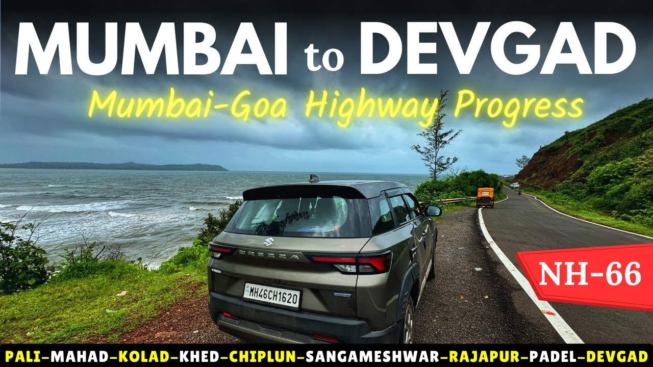 10-Hour Solo Road Trip: Mumbai to Devgad on NH-66 Mumbai-Goa Highway | NH-66 Progress