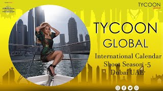 Tycoon Global International Calendar Shoot Season 5 Dubai Uae Yacht Splendid Ocean