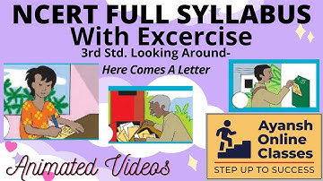 NCERTsyllabusClass3LookingAround|Chapter-Here Comes A Letter|AnimatedLearning Video|LearningFromHome