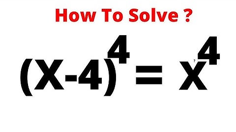 Math Olympiad Problem (X-4)^4=X^4 | beautiful Polynomial Equation | Nice Trick!!!