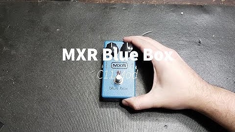 MXR Blue Box Mod