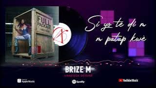 Vanessa Désiré - BRIZE M  [Lyrics Video]