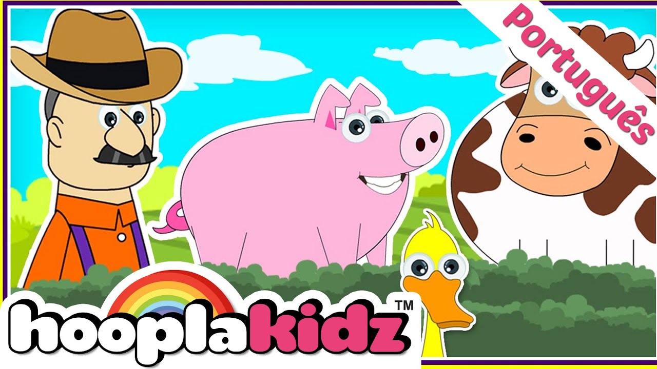 Seu MacDonald Tinha Um Sítio |  Desenho Animado | HooplaKidz Brasil