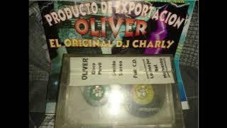 Oliver Dj Charly Chicha 2005