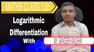 Logarithmic differentiation class 12 maths #video #knowledge