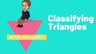 Maths- Classifying Triangles