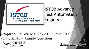 ISTQB Test Automation Engineer | Sample Questions on Chapter 6 | ISTQB Sample Questions