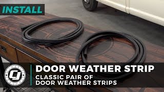 Ford F250 Install: Pair of Door Weatherstrip for 19671972 F250s