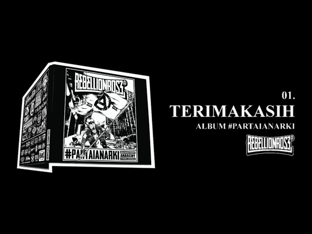 Rebellion Rose - Terima Kasih (Officia) Video Lirik class=