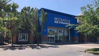 Closing Bed Bath & Beyond - Keizer, OR