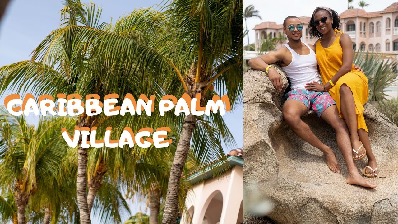 Our Stay At Caribbean Palm Village Resort In Aruba