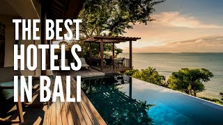 The 25 Best Hotels &amp; Resorts in Bali, Indonesia