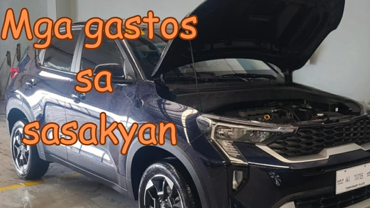 Gastos na dapat paghandaan pag bibili ng sasakyan.