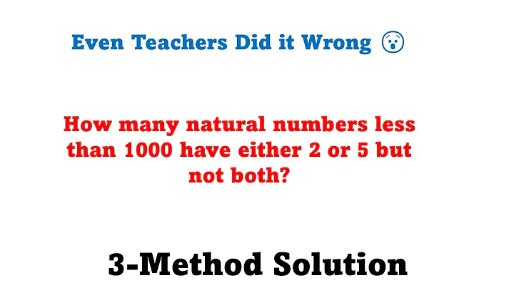 Number System for CAT XAT IIFT | Natural numbers less than 1000 have either 2 or 5 but not both?