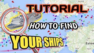 How to find your ships location | Marine Traffic | Vessel Finder