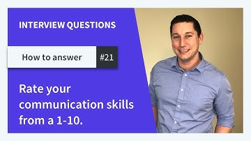 Rate your communication skills from a 1-10.