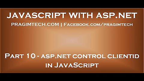 ASP NET control client id in JavaScript