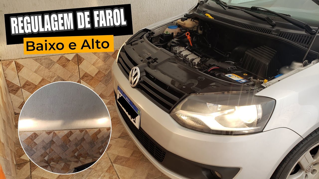 Como regular o FAROL BAIXO e ALTO do Fox Spacefox Gol Saveiro Voyage ...