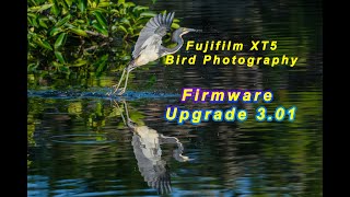 Fujifilm XT5 Firmware 3.01