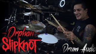 Slipknot &quot;Orphan&quot; Drum Audio Only