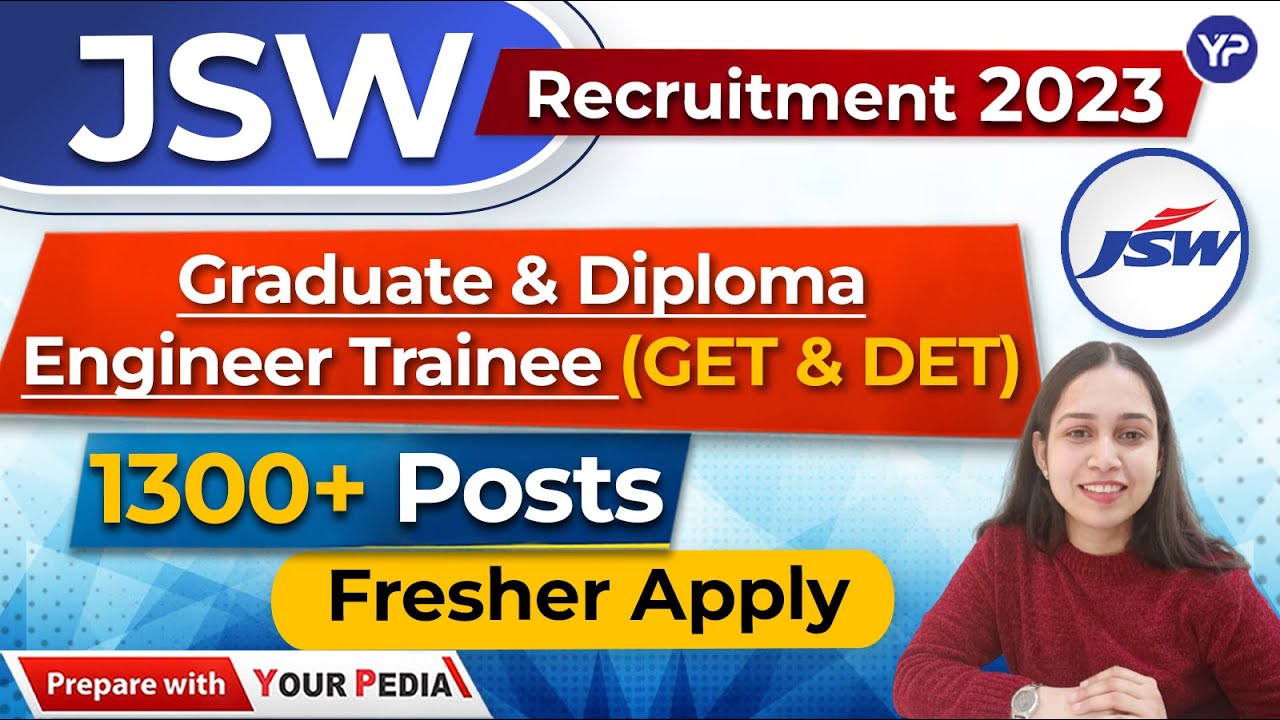 JSW Steel DET GET Recruitment 2023 Freshers 1300 POST JSW Jobs jsw-steel-det-get-recruitment-2023-freshers-1300-post-jsw-jobs