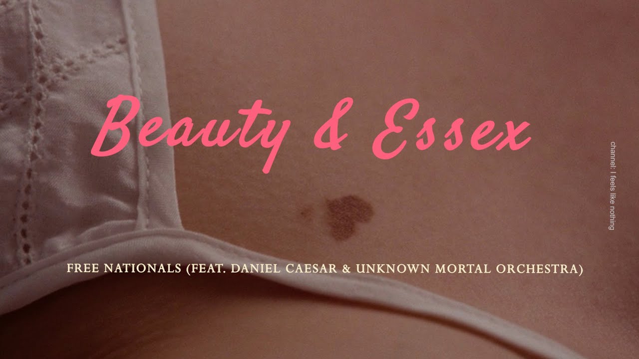 BEAUTY & ESSEX (TRADUÇÃO) - Free Nationals 