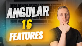 Angular 16 Features With Examples - You Must Know That