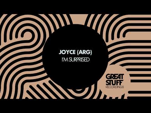 Joyce (ARG) - I'm Surprised