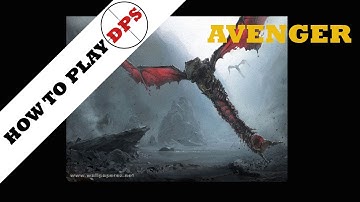 AVENGER How to Play DPS - Aeon of Storms - [AxGames]