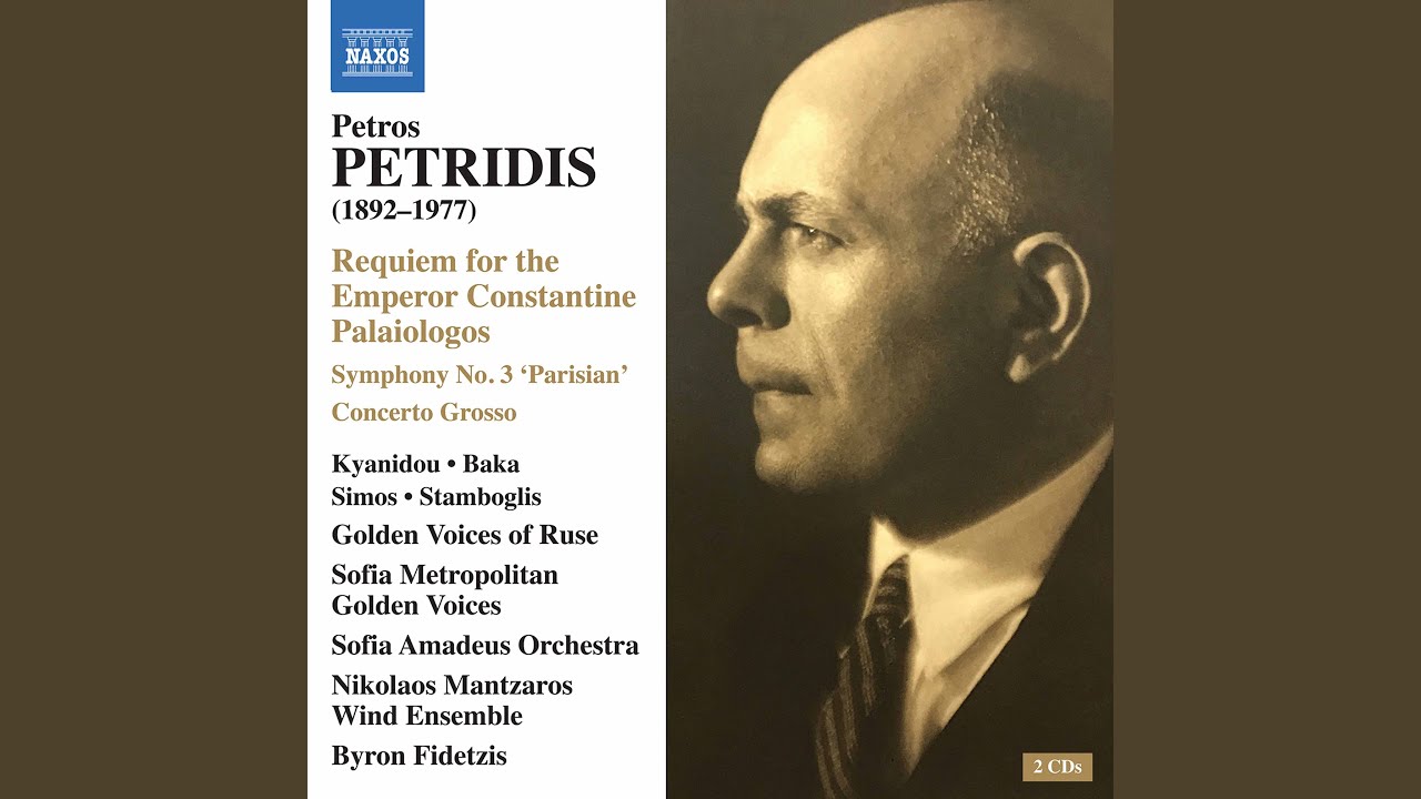 Watch Requiem for the Emperor Constantine Palaiologos (Ed. B. Fidetzis) : Intra, Basileus on YouTube Watch Requiem for the Emperor Constantine Palaiologos (Ed. B. Fidetzis) : Intra, Basileus on YouTube