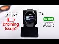 Galaxy Watch 7 Battery Draining Fast? Fix!