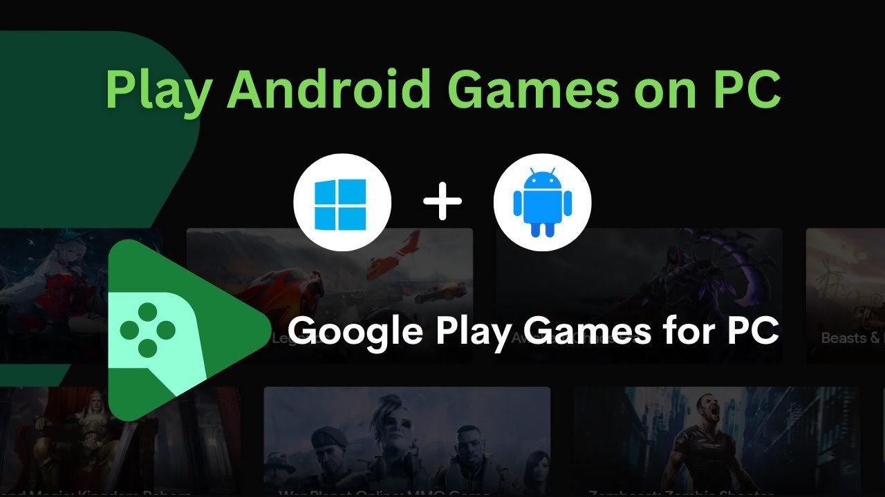 How to play Android games on a PC with Google Play Games