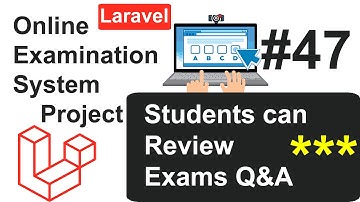 Online Examination System #47 - Students can Review Exams Questions and Answers in Laravel
