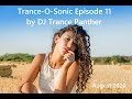 Trance-O-Sonic Episode 11