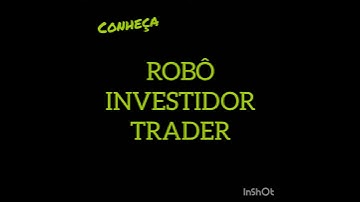 Saiba como dobrar seu capital em 1 mês? Automatize seus ganhos com o Robô Investidor Trader!