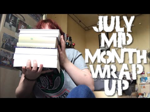 July Mid Month Wrap Up